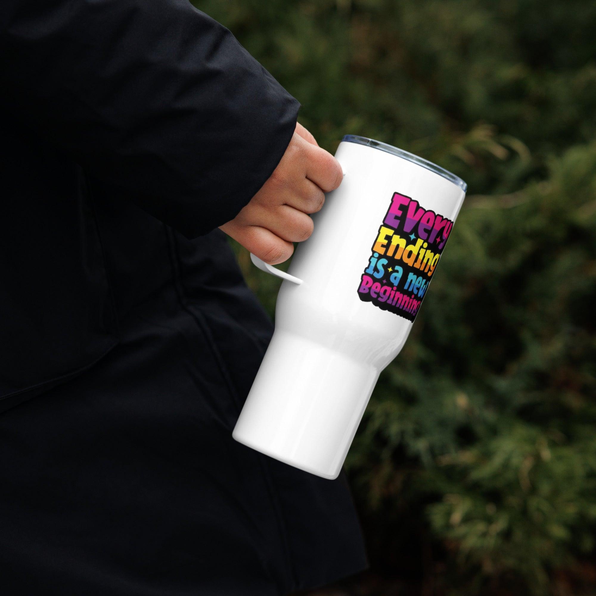 Every Ending Is A New Beginning Printed Travel Mug - Inspire Cups