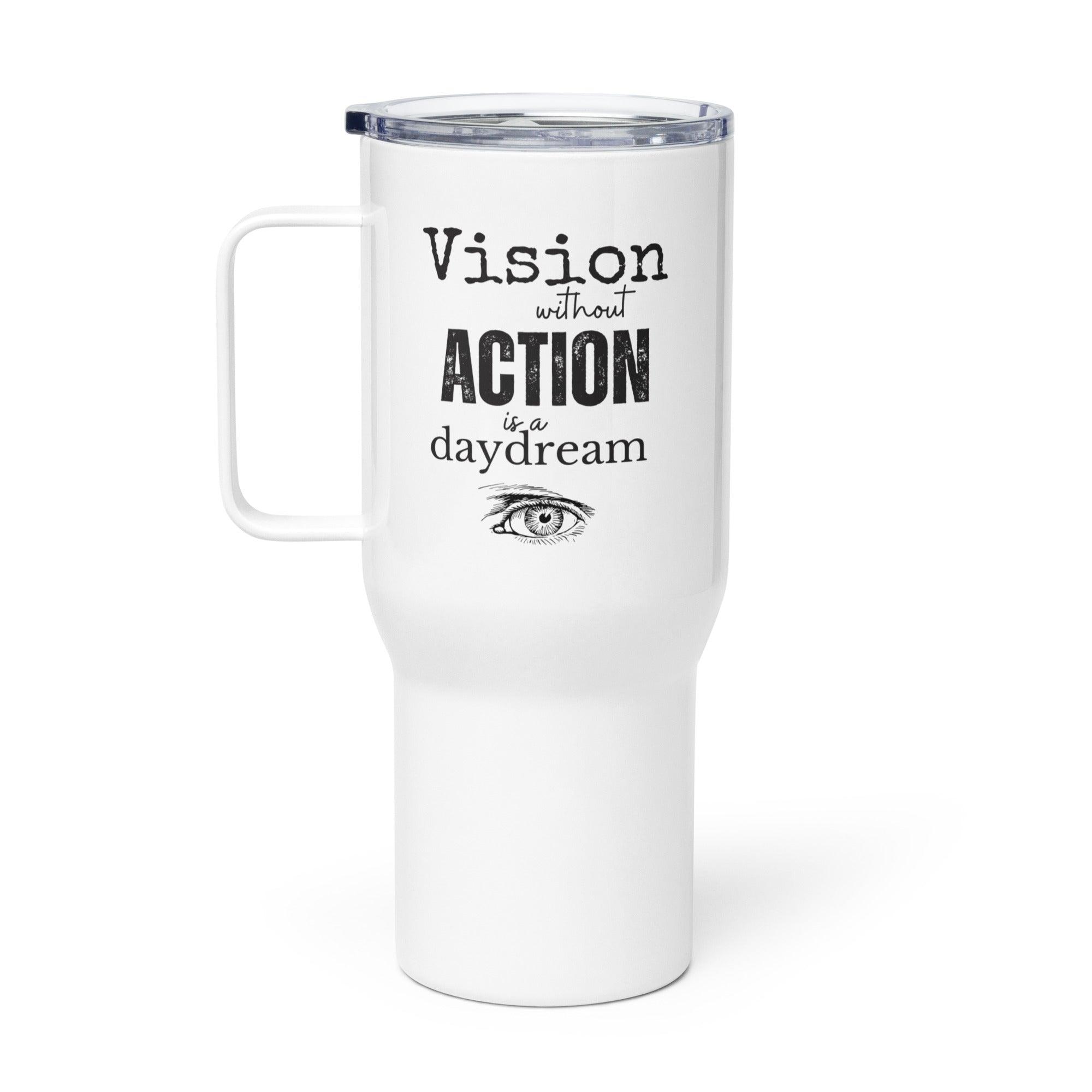 Vision Action Quote Mug - Inspire Cups