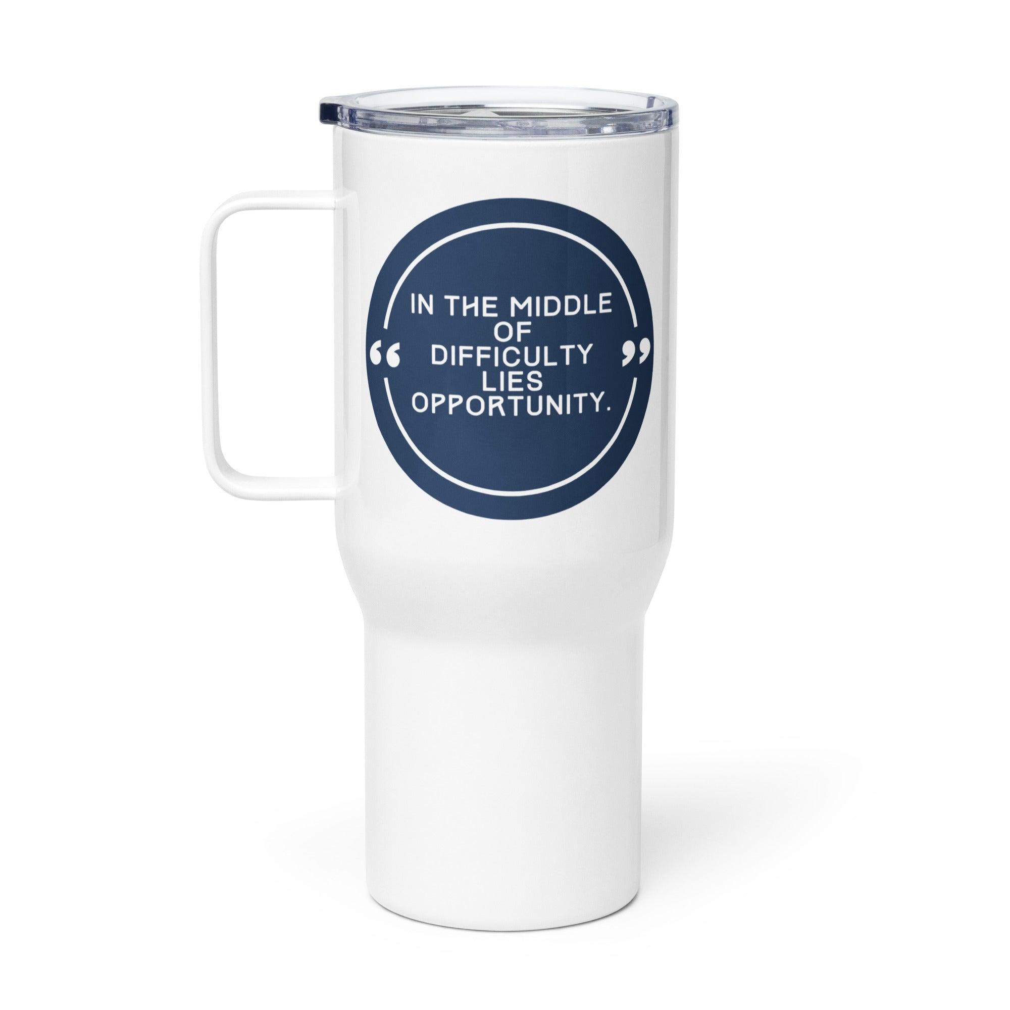 Opportunity Quote Travel Mug - Inspire Cups