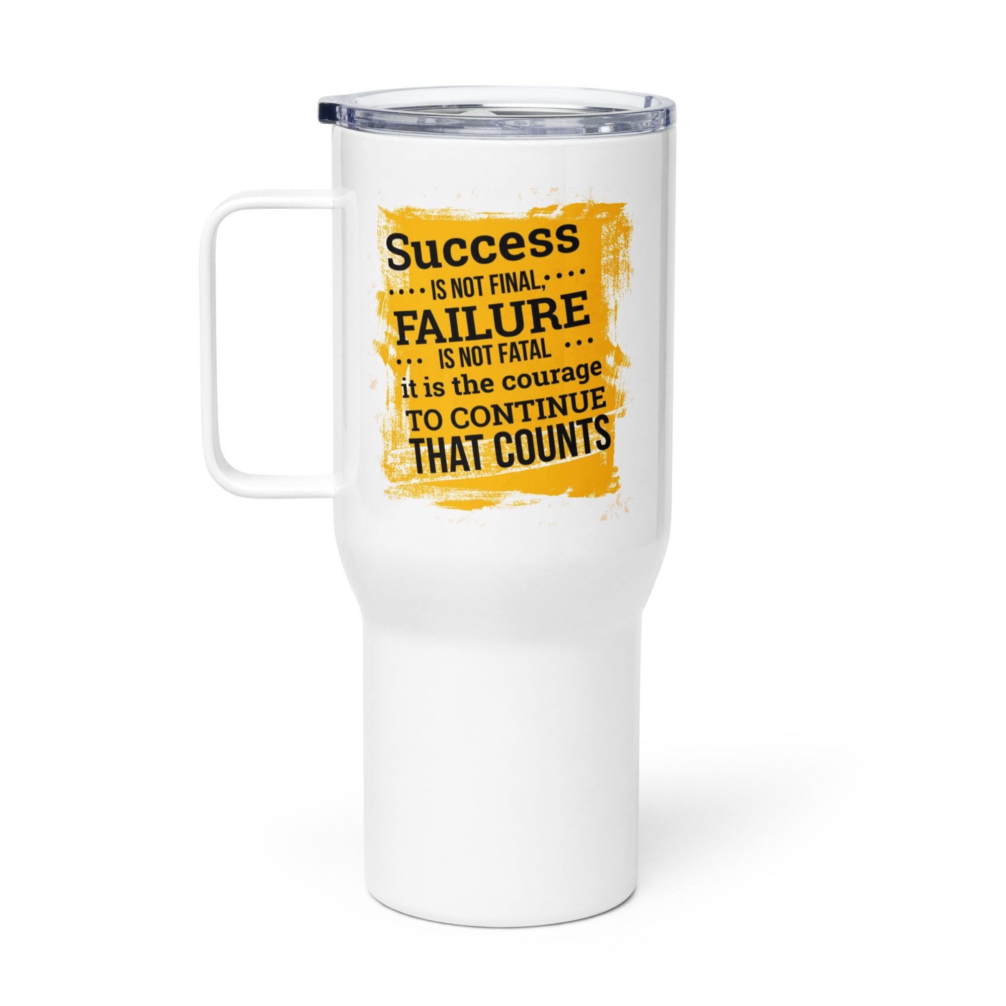 Success Courage Travel Mug - Inspire Cups