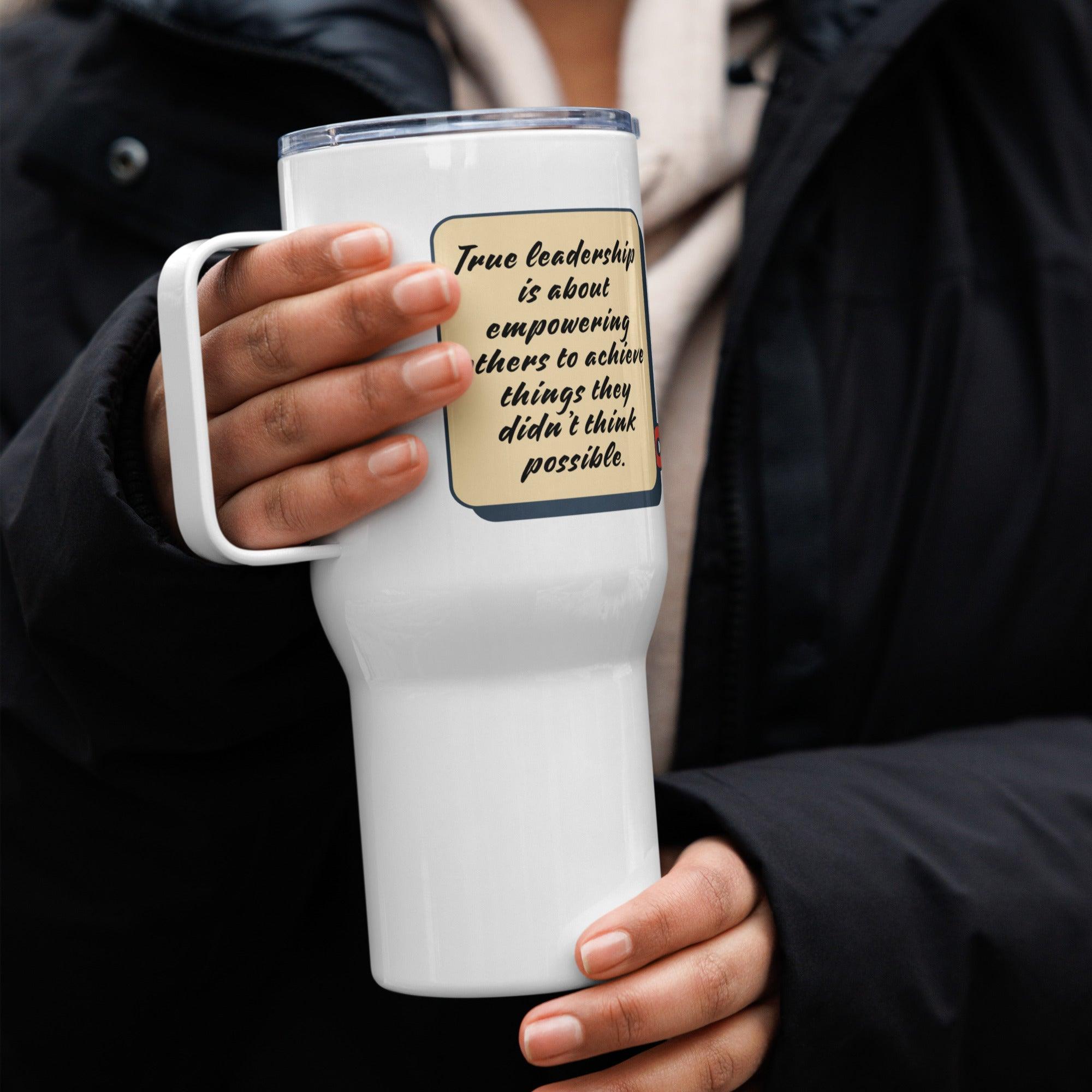 Leadership Inspirational Travel Mug - Inspire Cups
