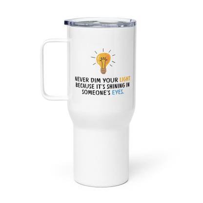 Shine Inspirational Printed Travel Mug For Motivation On The Go - Inspire Cups