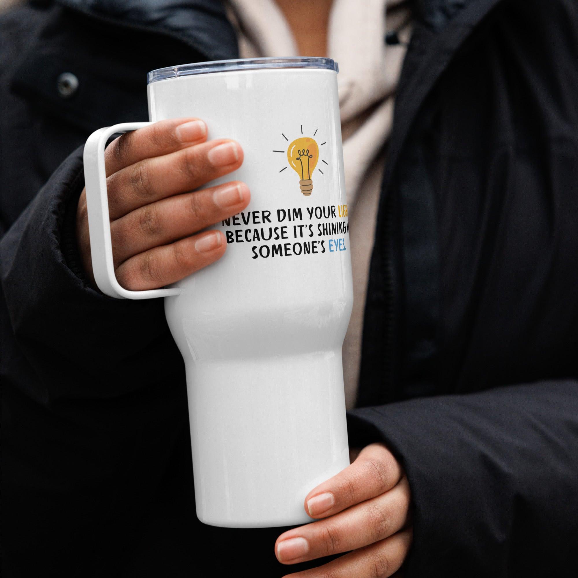 Shine Inspirational Printed Travel Mug For Motivation On The Go - Inspire Cups