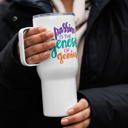 Passion Genius Travel Mug with Inspirational Quote and Glossy Finish - Inspire Cups