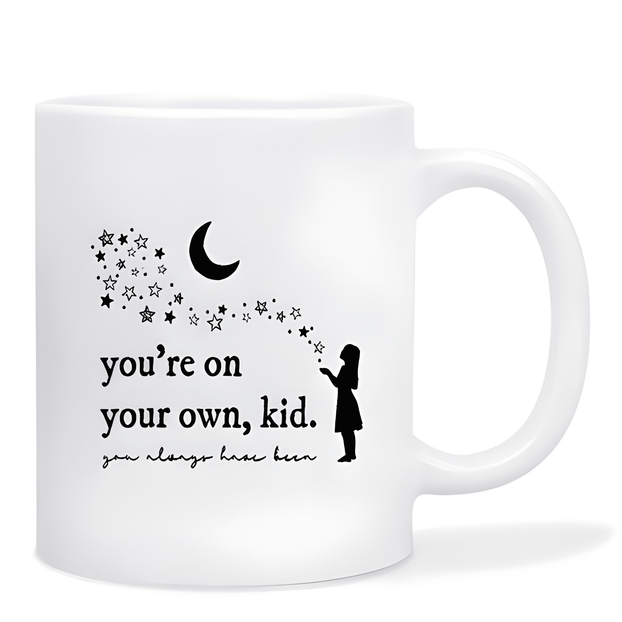 1pc, You're On Your Own You Always Have Been, Positive Encourage Midnights Swifitie Coffee Mug