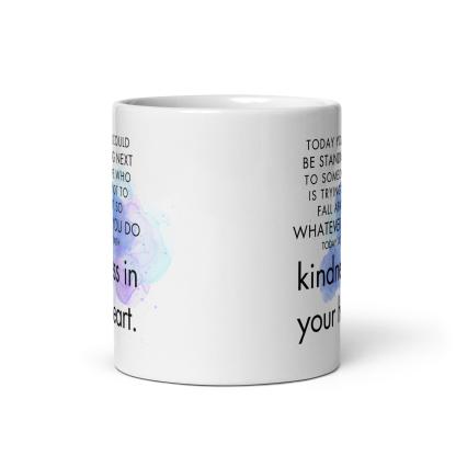 Kindness Message Coffee Mug - Inspire Cups