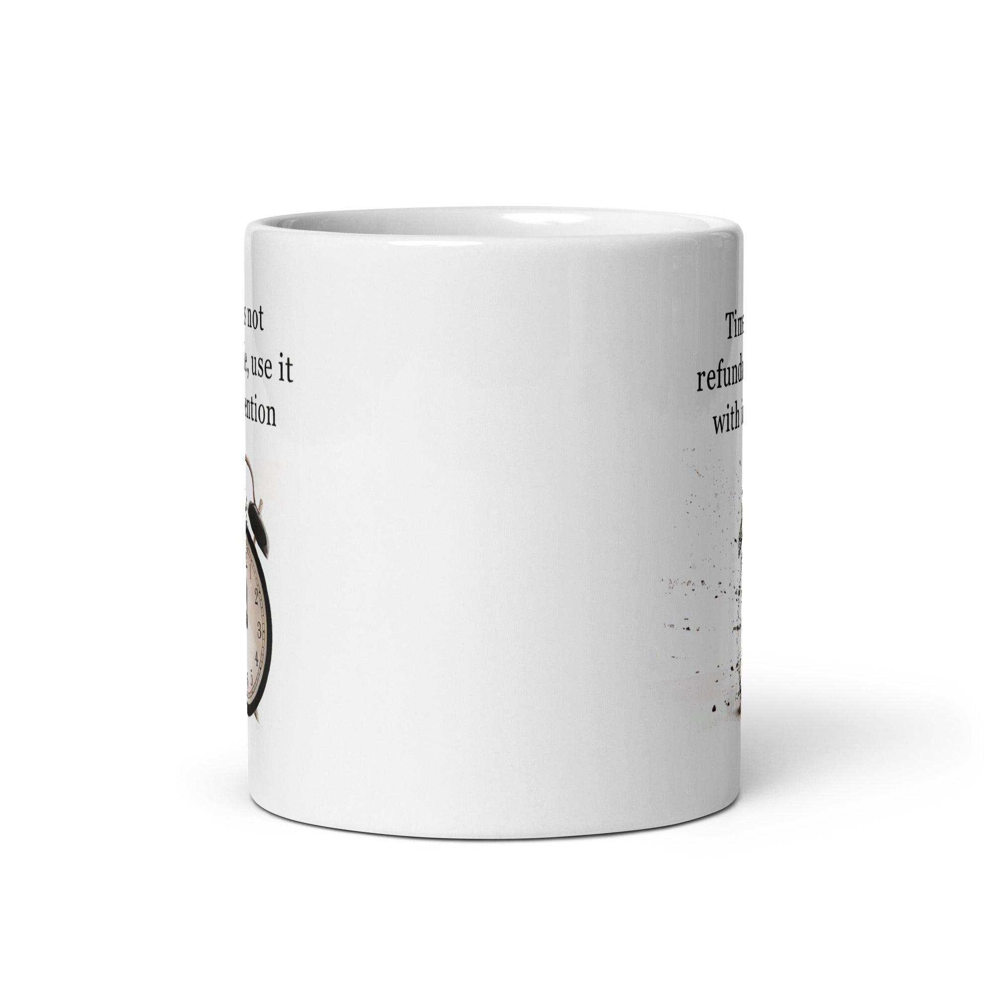 Time Management Reminder Mug - Inspire Cups