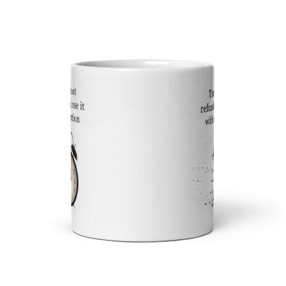 Time Management Reminder Mug - Inspire Cups