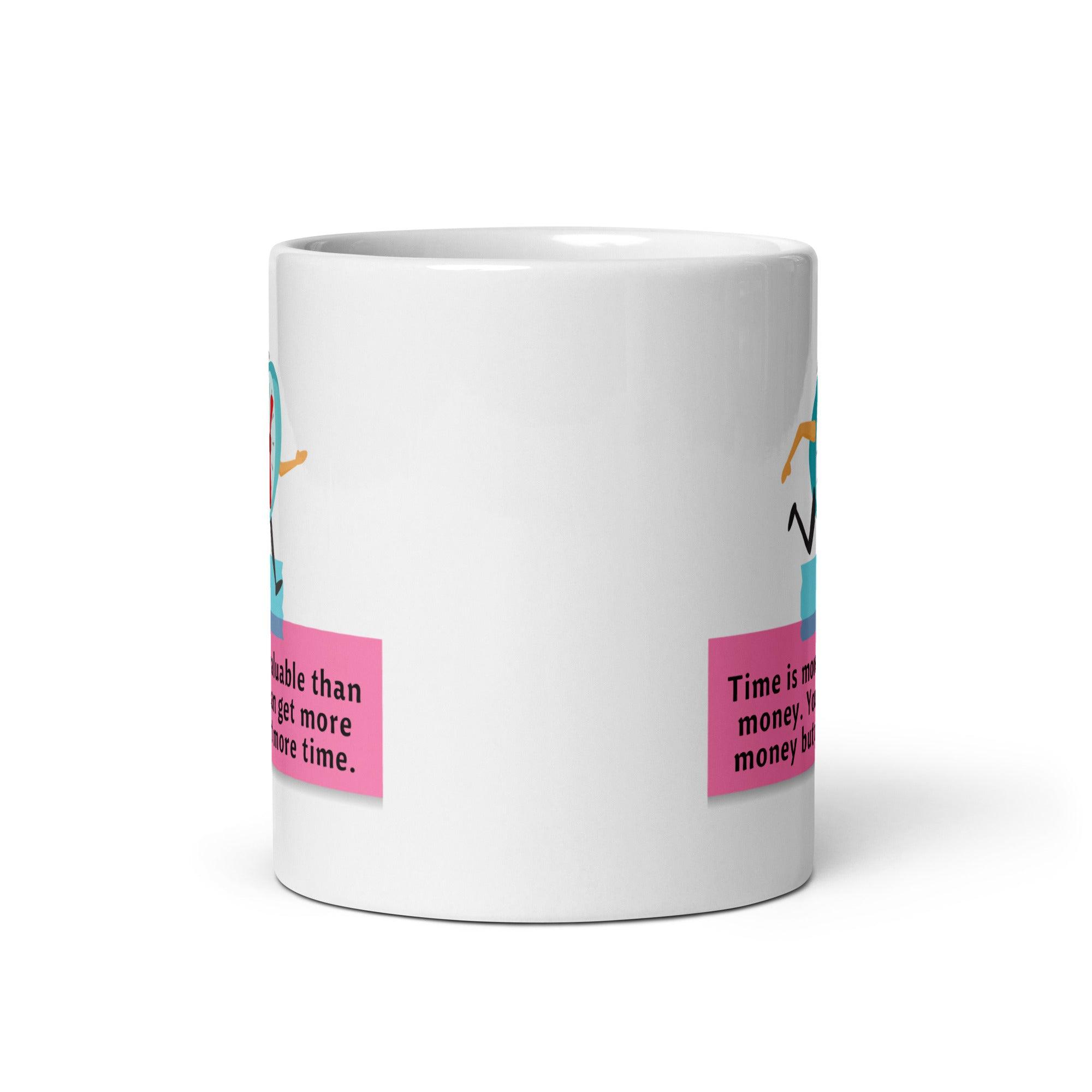Time Quote Ceramic Mug - Inspire Cups