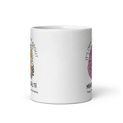 Mental Health Awareness Mug With Floral Design And Empowering Message - Inspire Cups