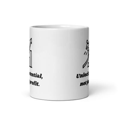 Motivational Quote Mug | Unlock Potential Not Just Profit Ceramic Mug - Inspire Cups