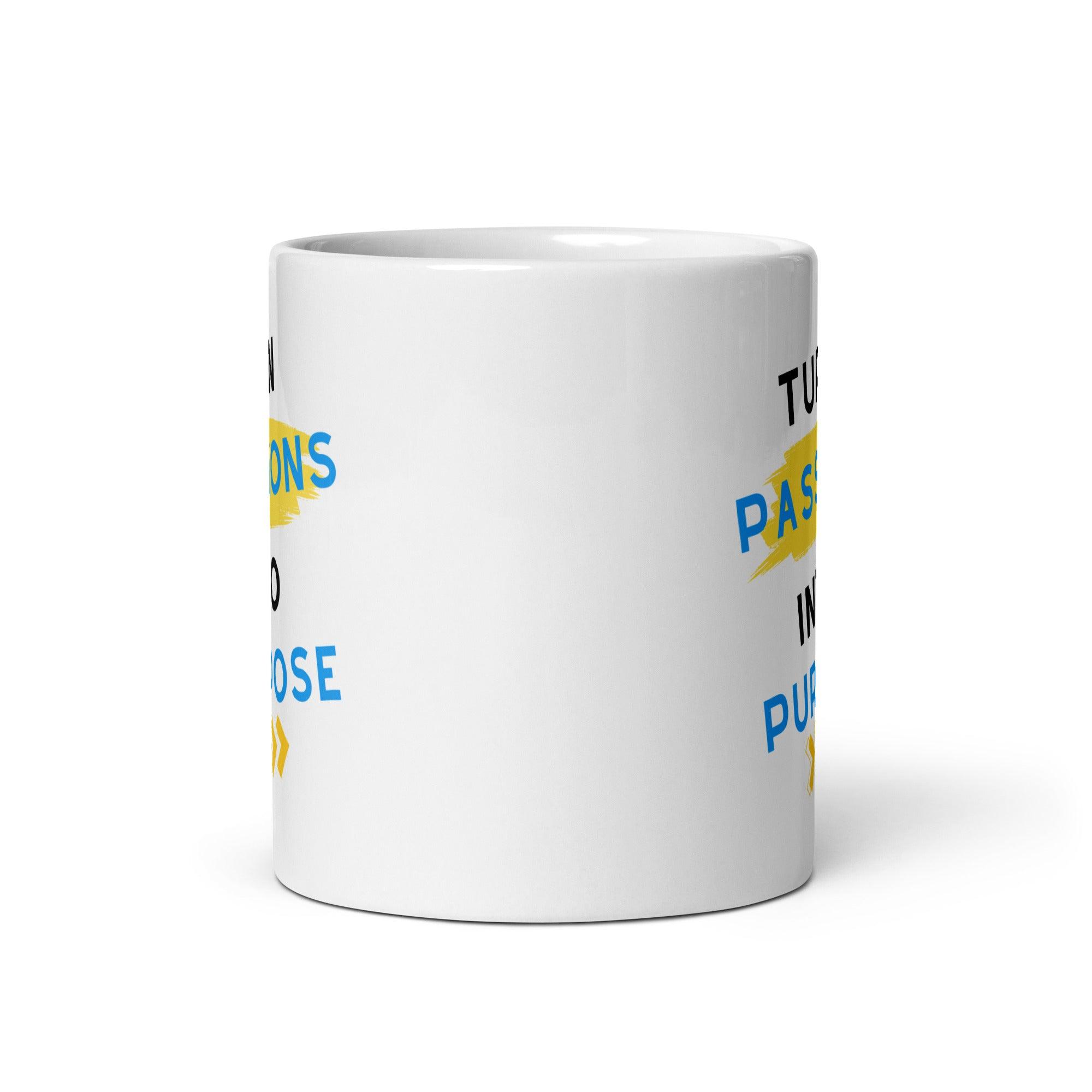 Turn Passion Into Purpose - Inspire Cups