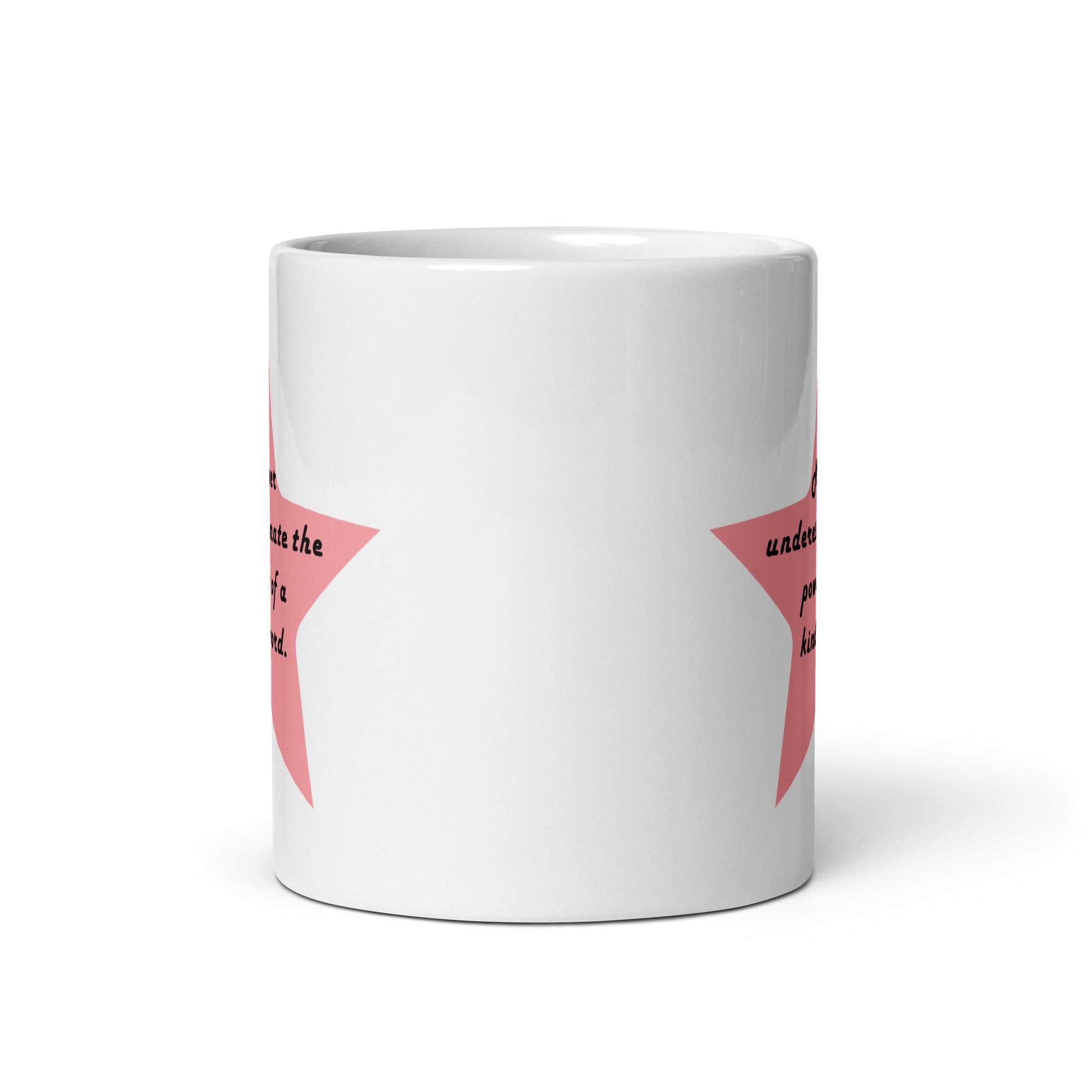 Kindness Quote Coffee Mug - Inspire Cups