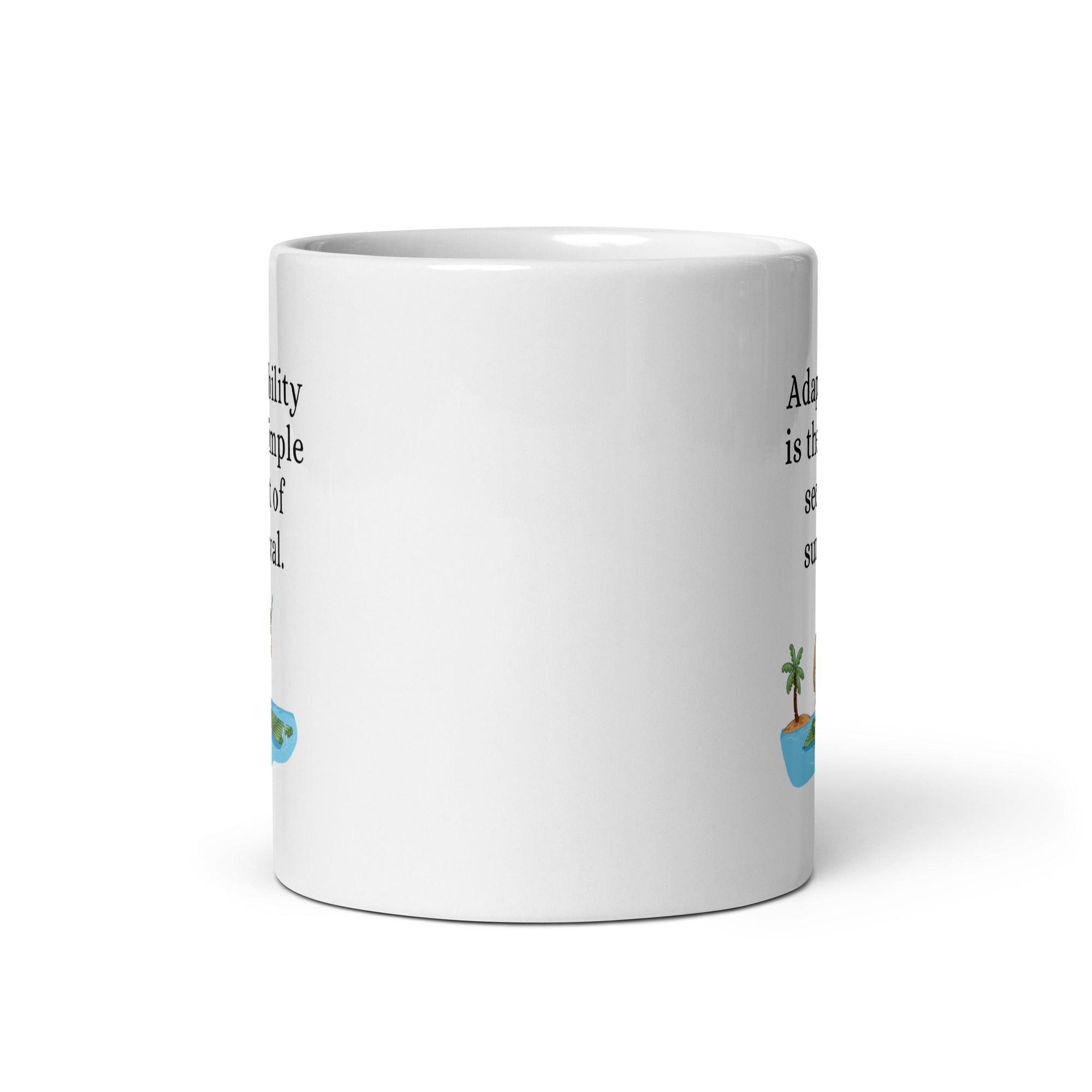 Adaptability Quote Ceramic Mug - Inspire Cups