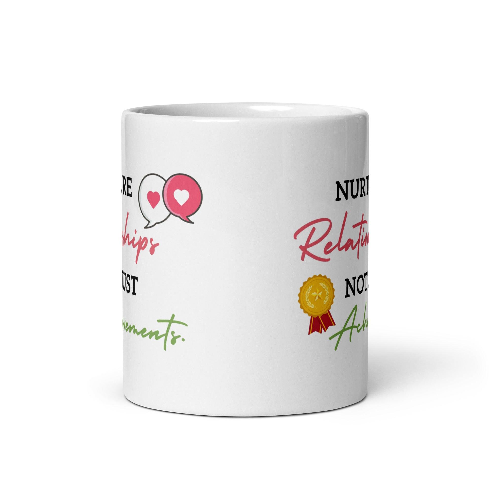 Nurture Relationships Mug featuring motivational artwork - Inspire Cups