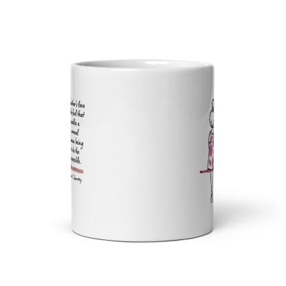 Mothers Day Quote Printed Mug - Inspire Cups