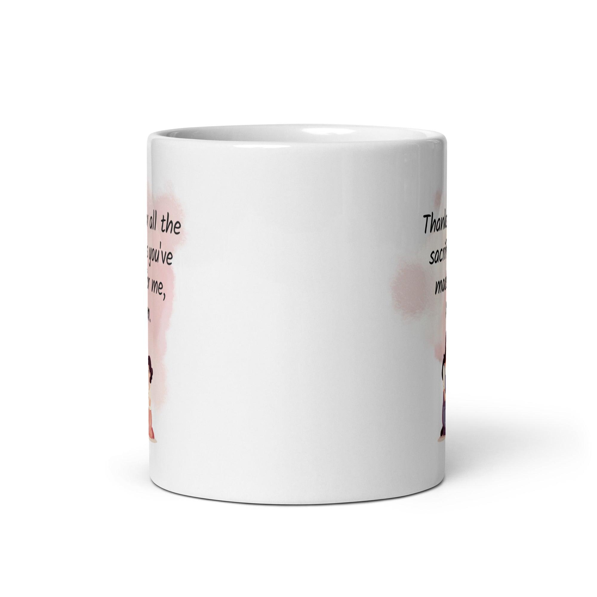 Thanks Mom Sacrifice Mug A Daily Tribute to a Mother’s Love - Inspire Cups