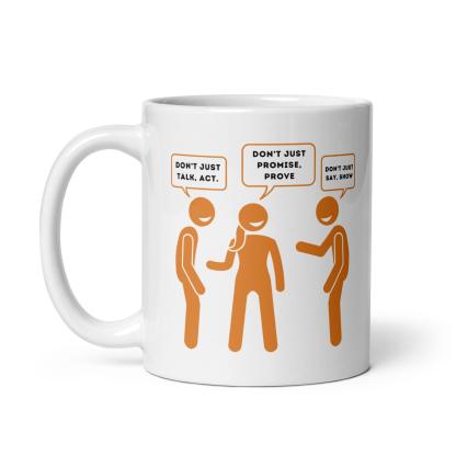 Action Reminder Ceramic Mug - Inspire Cups
