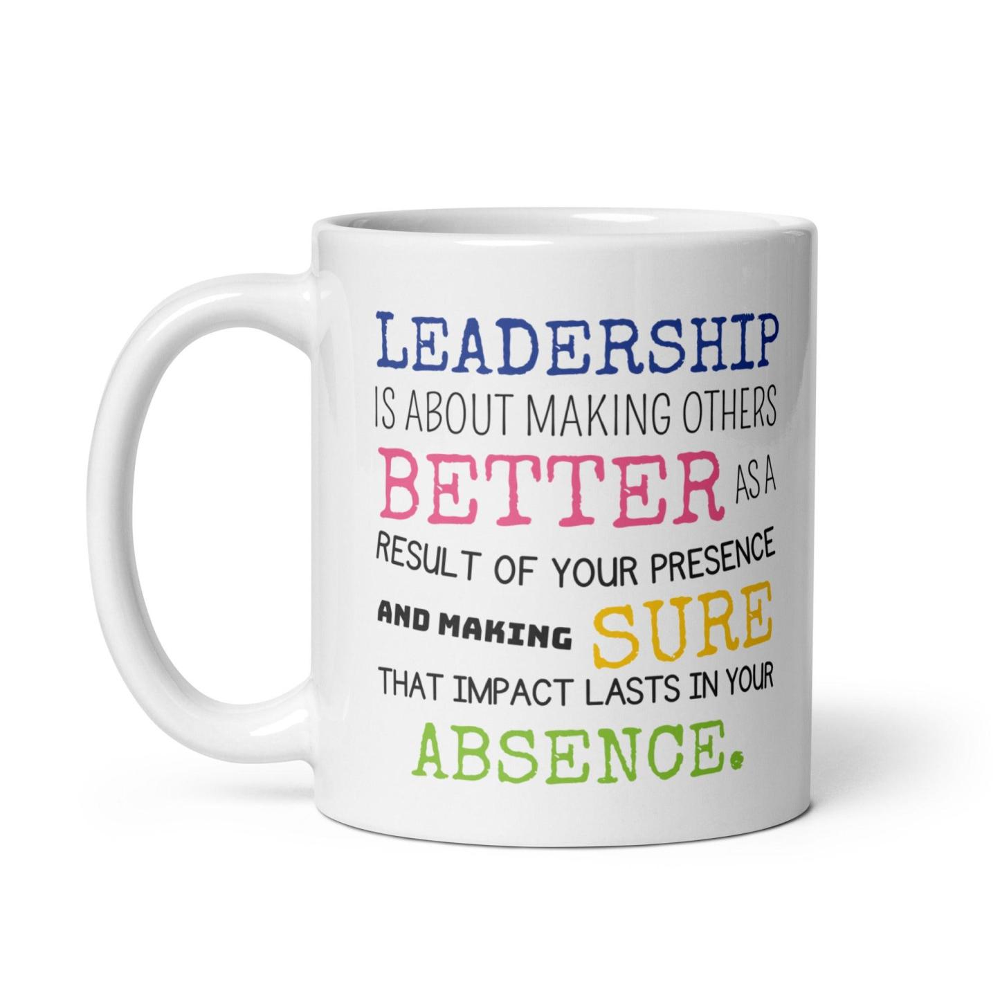 Leadership Quote Printed Mug for Daily Motivation - Durable Ceramic - Inspire Cups