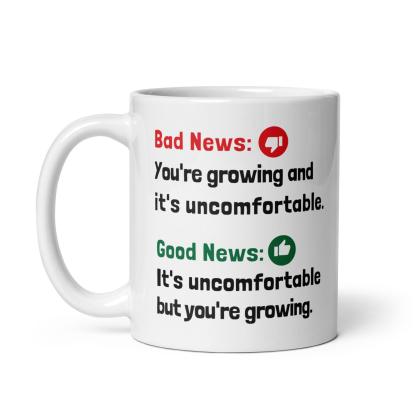 Growth Discomfort Mug - Inspire Cups