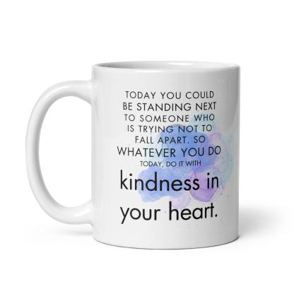 Kindness Message Coffee Mug - Inspire Cups