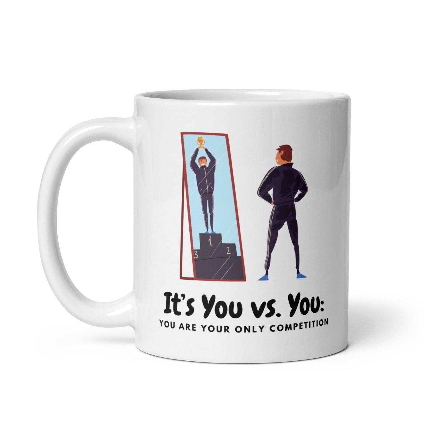 Self Motivation Coffee Mug - Inspire Cups