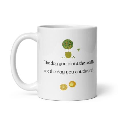 Delayed Gratification Quote Mug - Inspire Cups