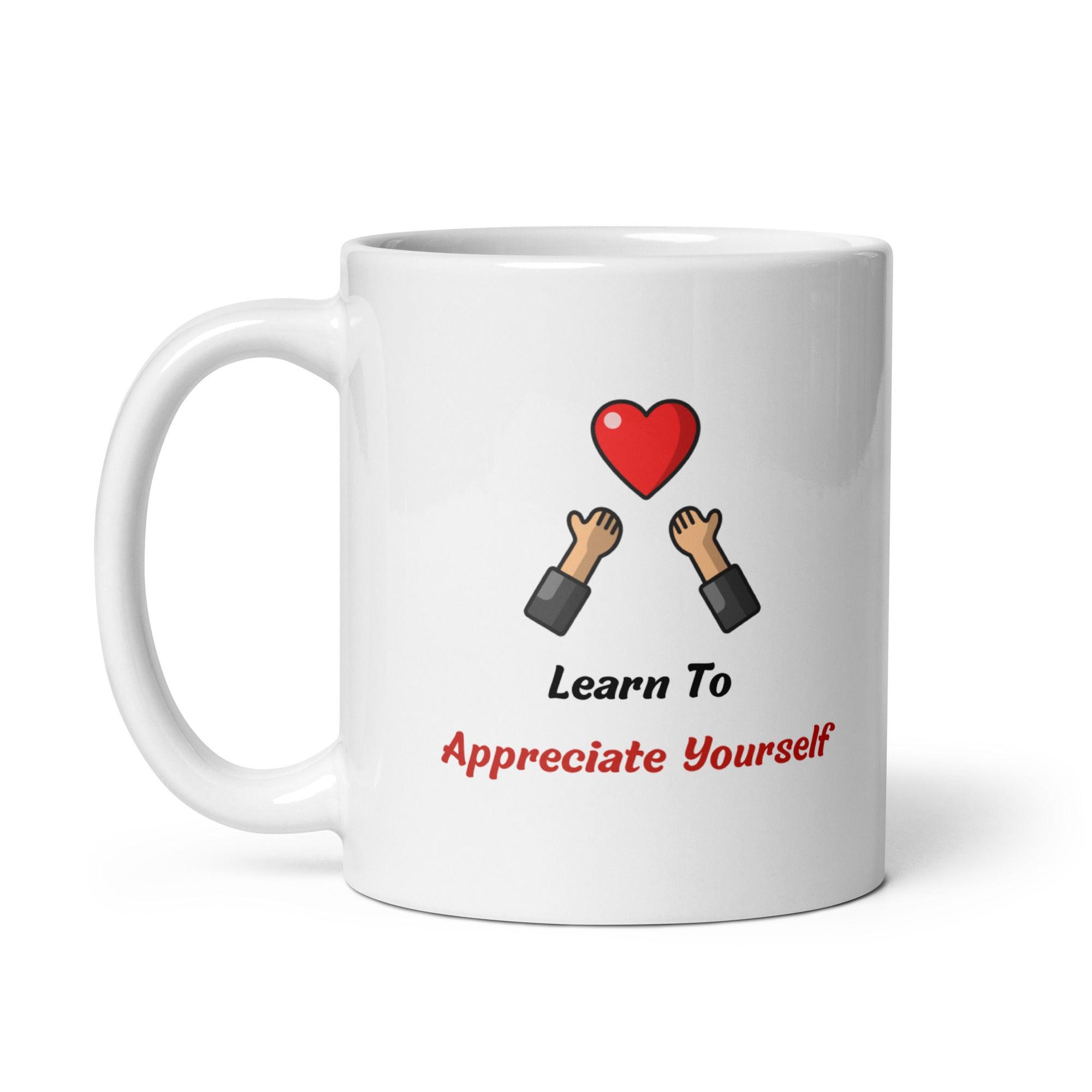 Self Value Message Mug - Inspire Cups