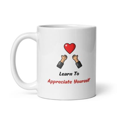 Self Value Message Mug - Inspire Cups