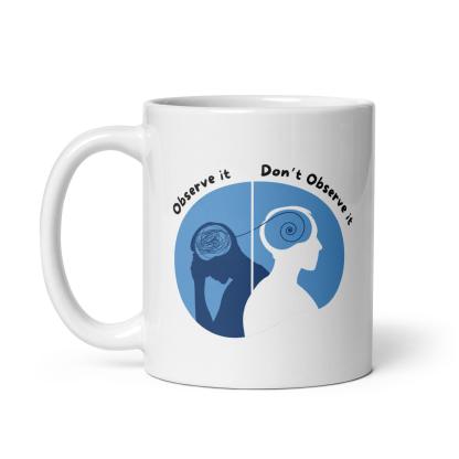 Mindfulness Observation Quote Mug - Inspire Cups