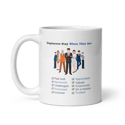 Employee Retention Value Mug - Inspire Cups