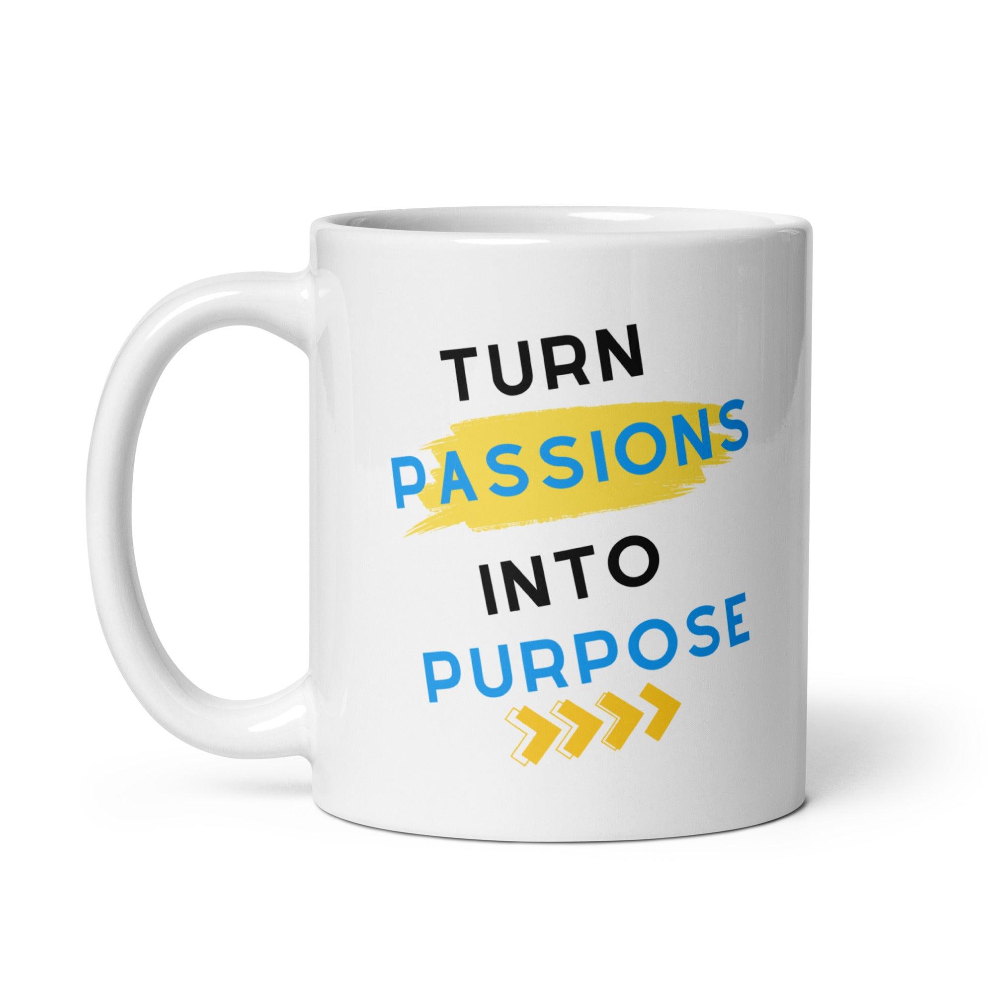 Turn Passion Into Purpose - Inspire Cups