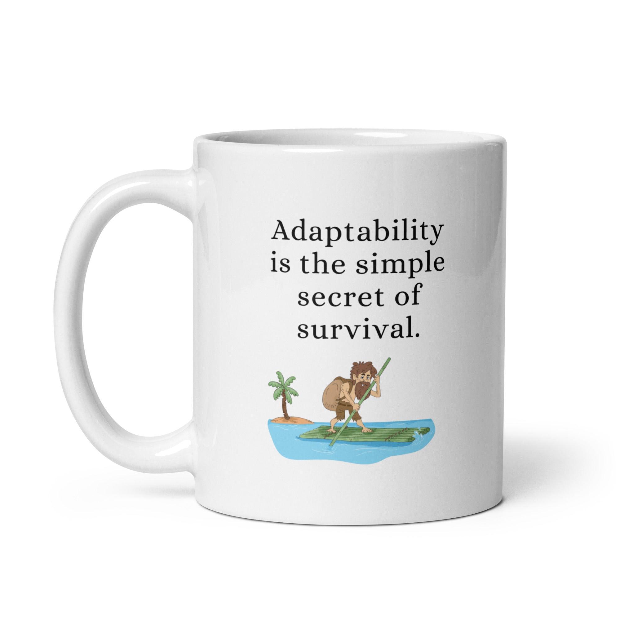 Adaptability Quote Ceramic Mug - Inspire Cups