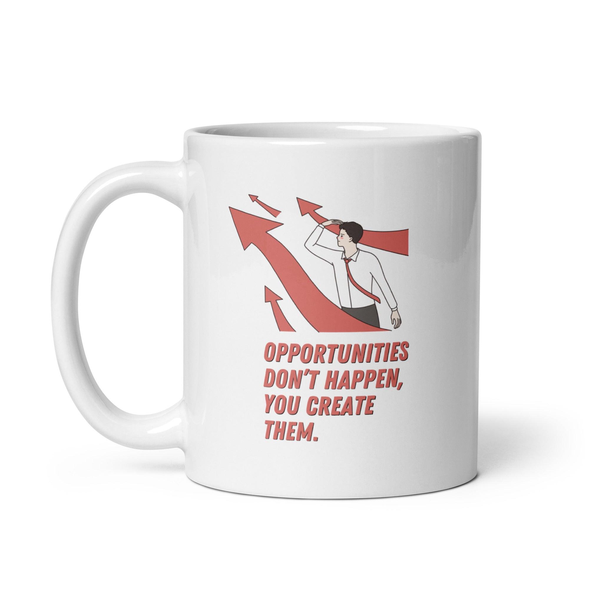 Motivational Opportunity Ceramic Mug - Inspire Cups