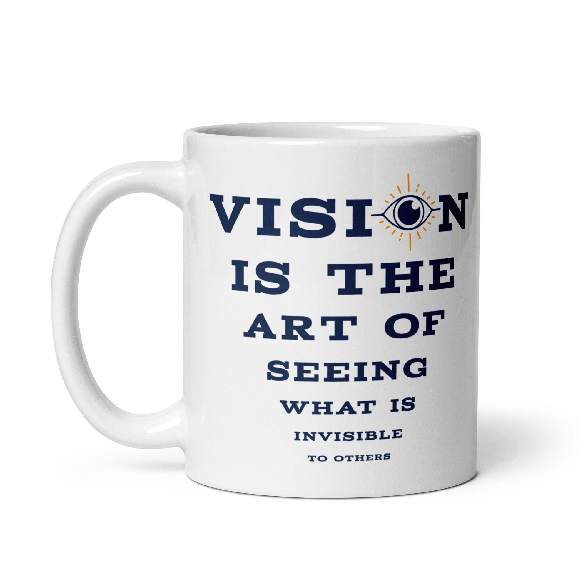 Vision Quote Ceramic Mug - Inspire Cups