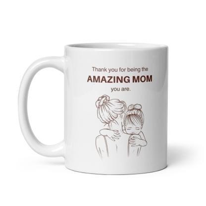 Amazing Mother Gift Mug - Inspire Cups