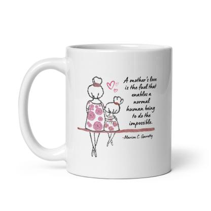 Mothers Day Quote Printed Mug - Inspire Cups