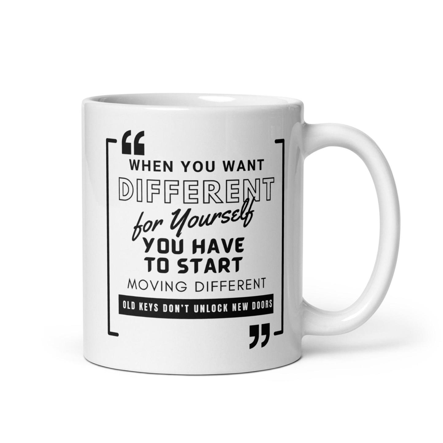 Move Different Quote Mug - Inspire Cups