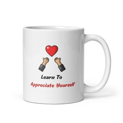 Self Value Message Mug - Inspire Cups