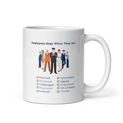 Employee Retention Value Mug - Inspire Cups