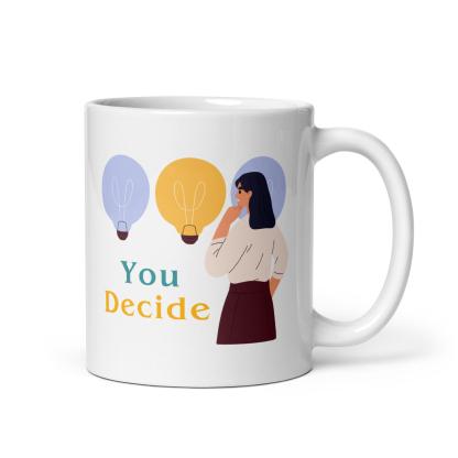 Motivational Choice Quote Cup - Inspire Cups
