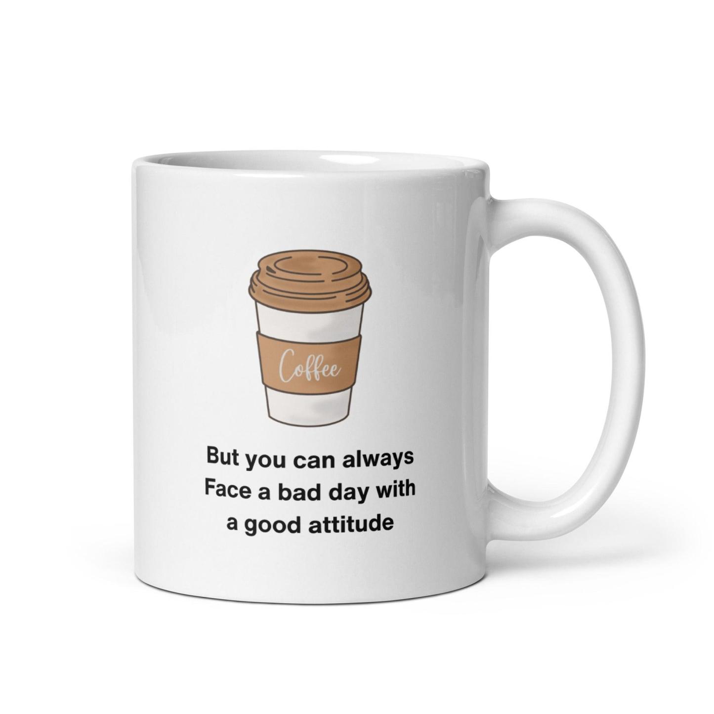 Good Attitude Coffee Mug - Inspire Cups