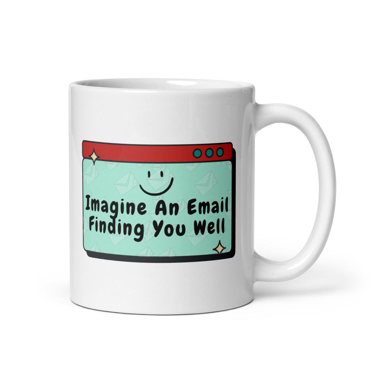 Imagine an Email Whimsical Email Printed Mug For Gifting - Inspire Cups