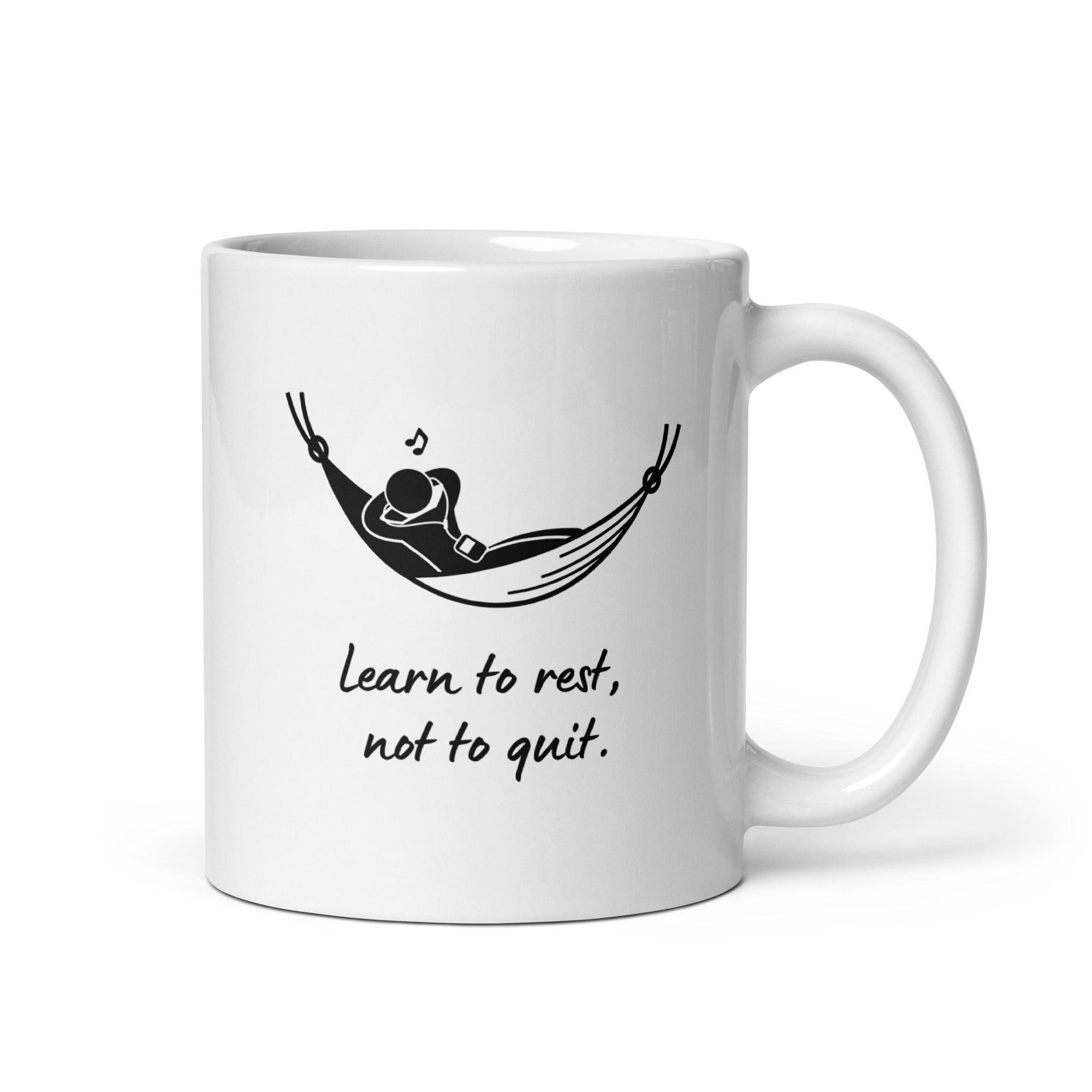 Rest Persistence Motivation Mug - Inspire Cups