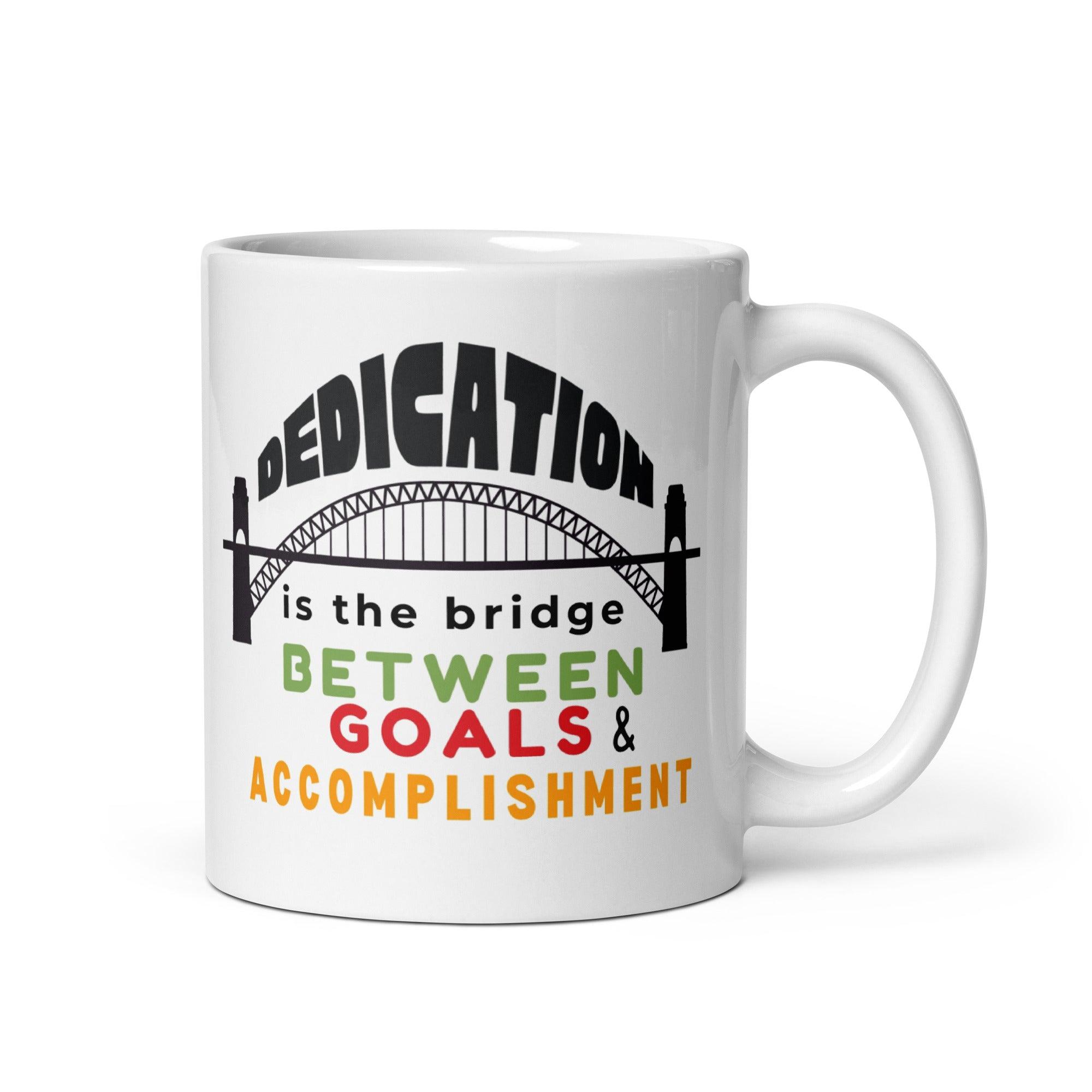Dedication Motivational Coffee Mug featuring vibrant design - Inspire Cups