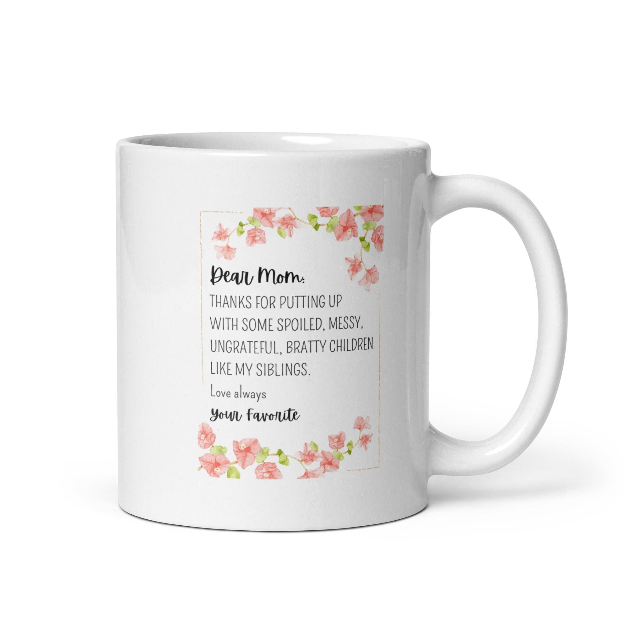 Dear Mom Sentimental Mom Mug with Floral Design and Glossy Ceramic - Inspire Cups