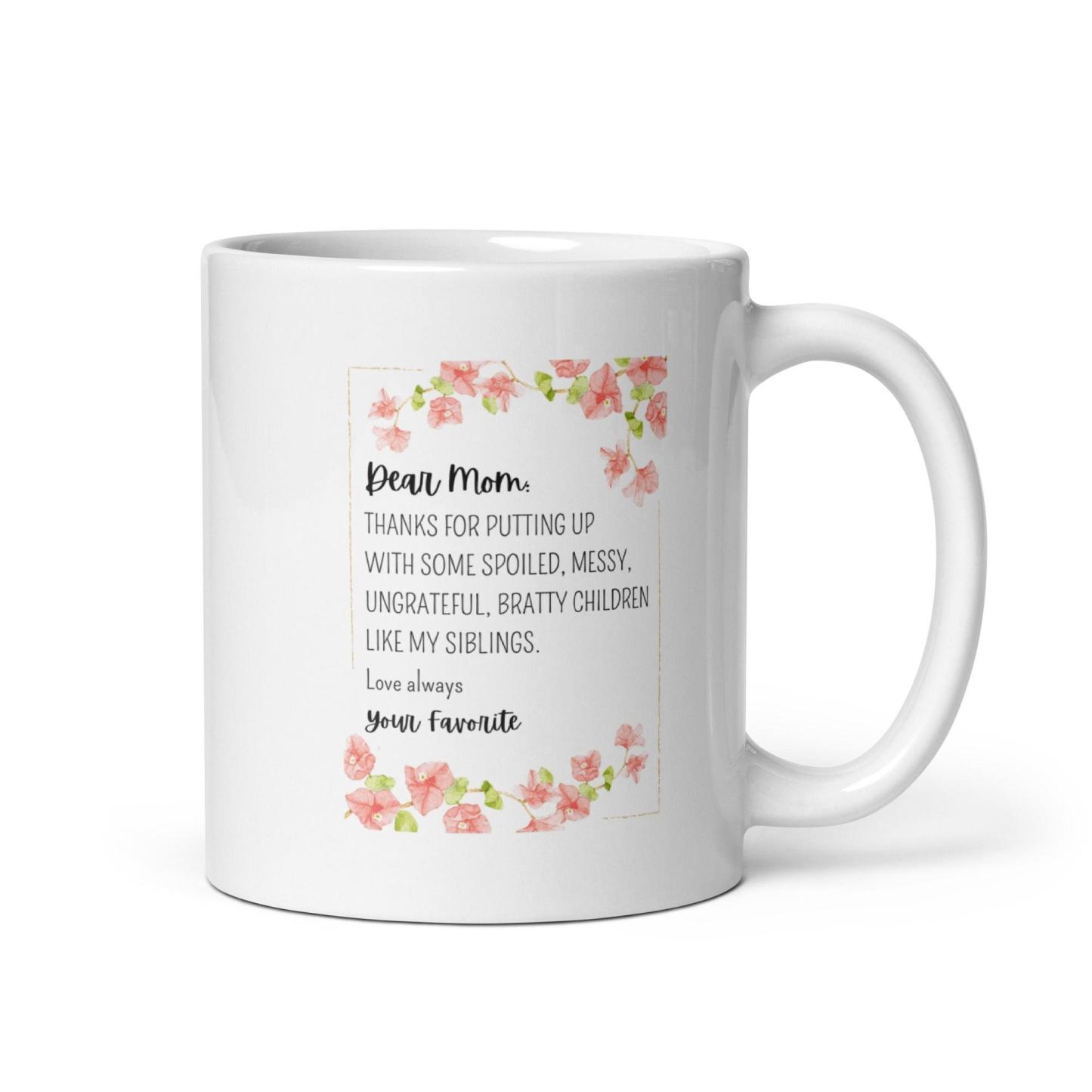 Dear Mom Sentimental Mom Mug with Floral Design and Glossy Ceramic - Inspire Cups