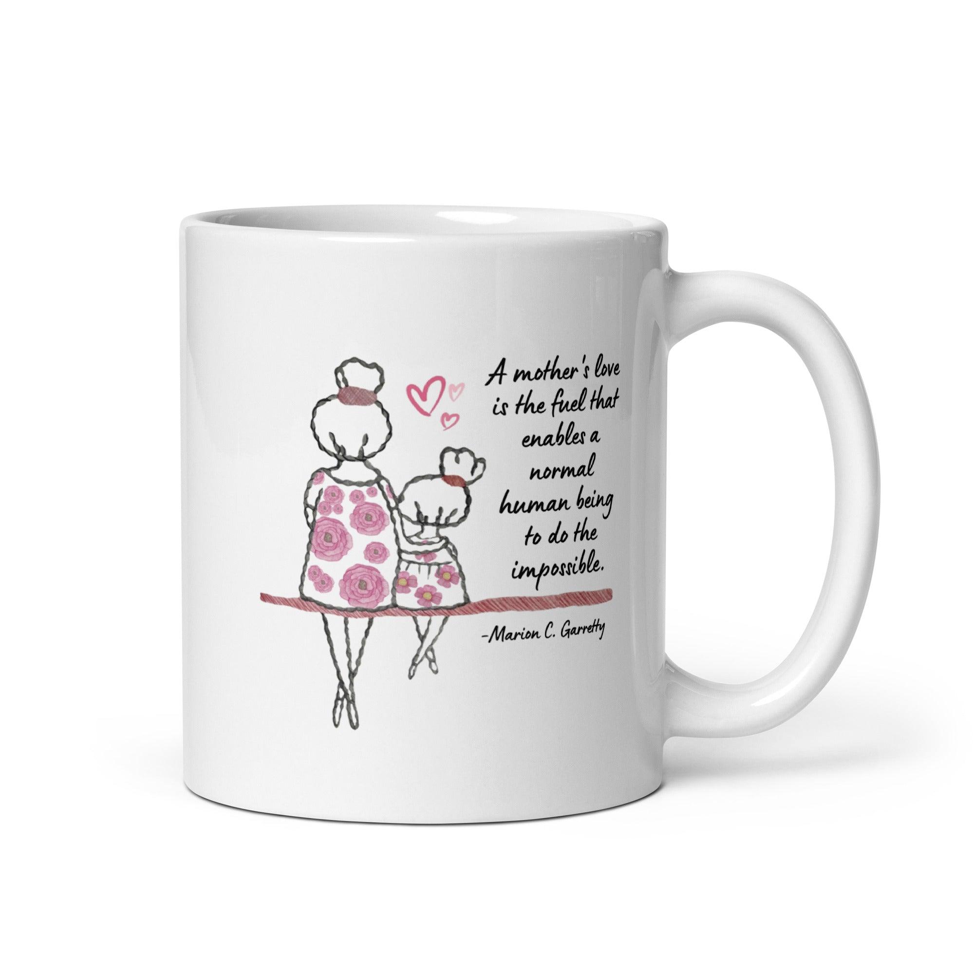 Mothers Day Quote Printed Mug - Inspire Cups