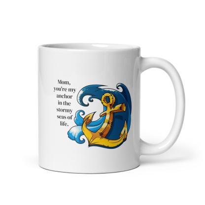 Mom Anchor Printed Mug A Daily Reminder Of Strength - Inspire Cups