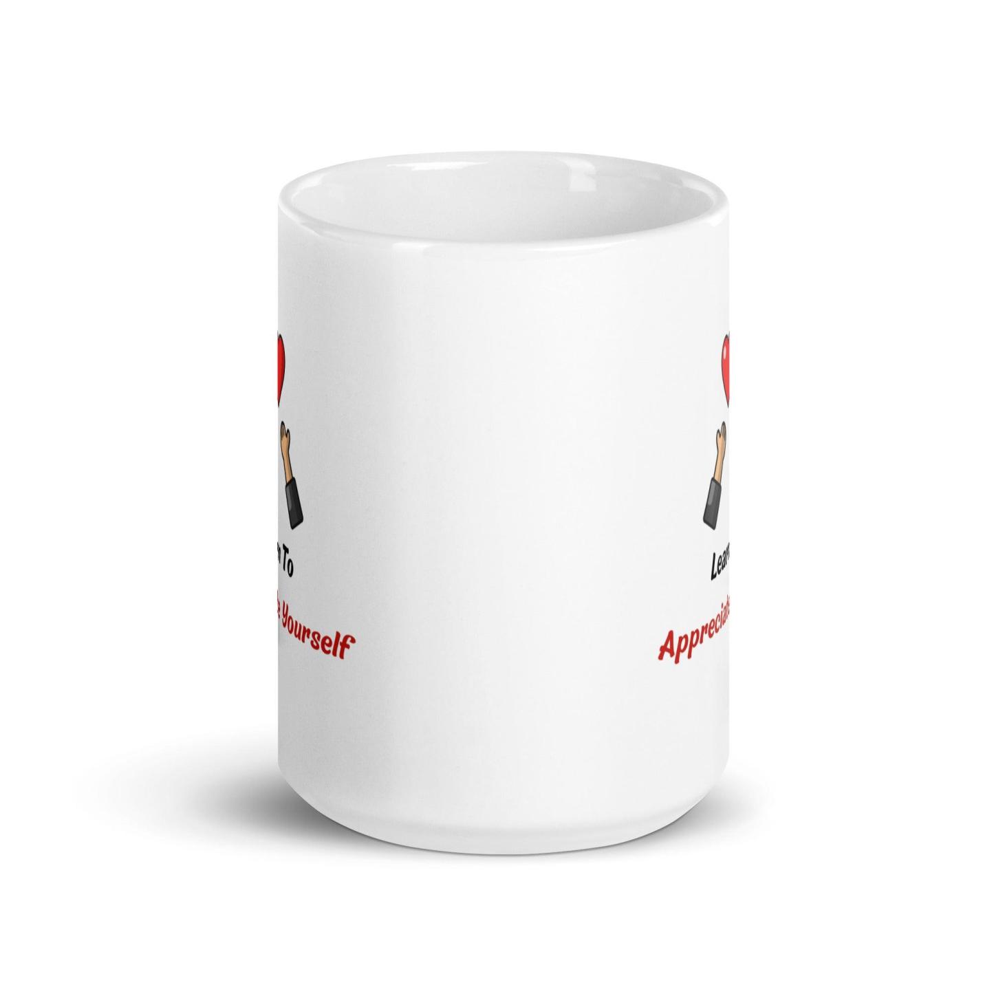 Self Value Message Mug - Inspire Cups